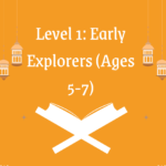 Level 1: Early Explorers (Ages 5-7)